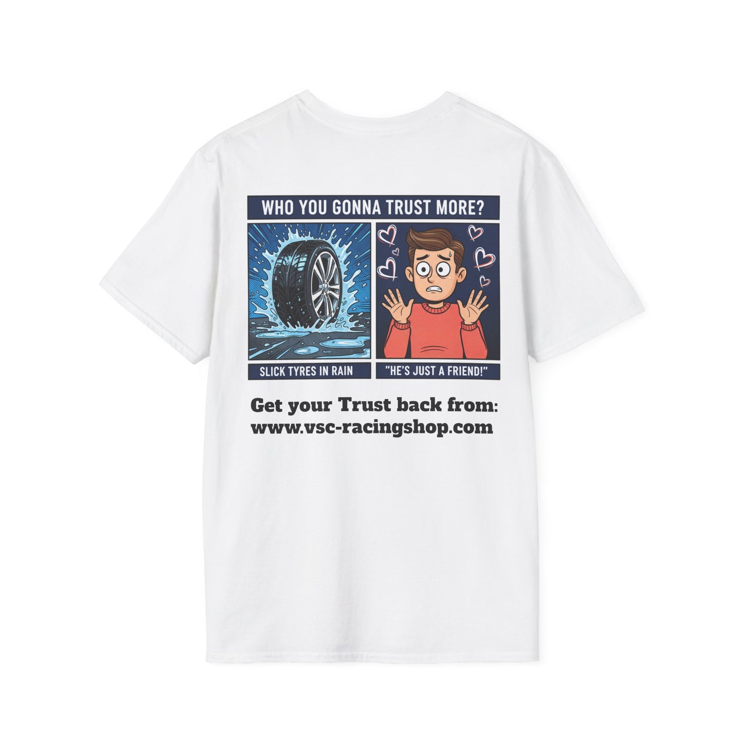 VSC Racing T-Shirt Trust Meme