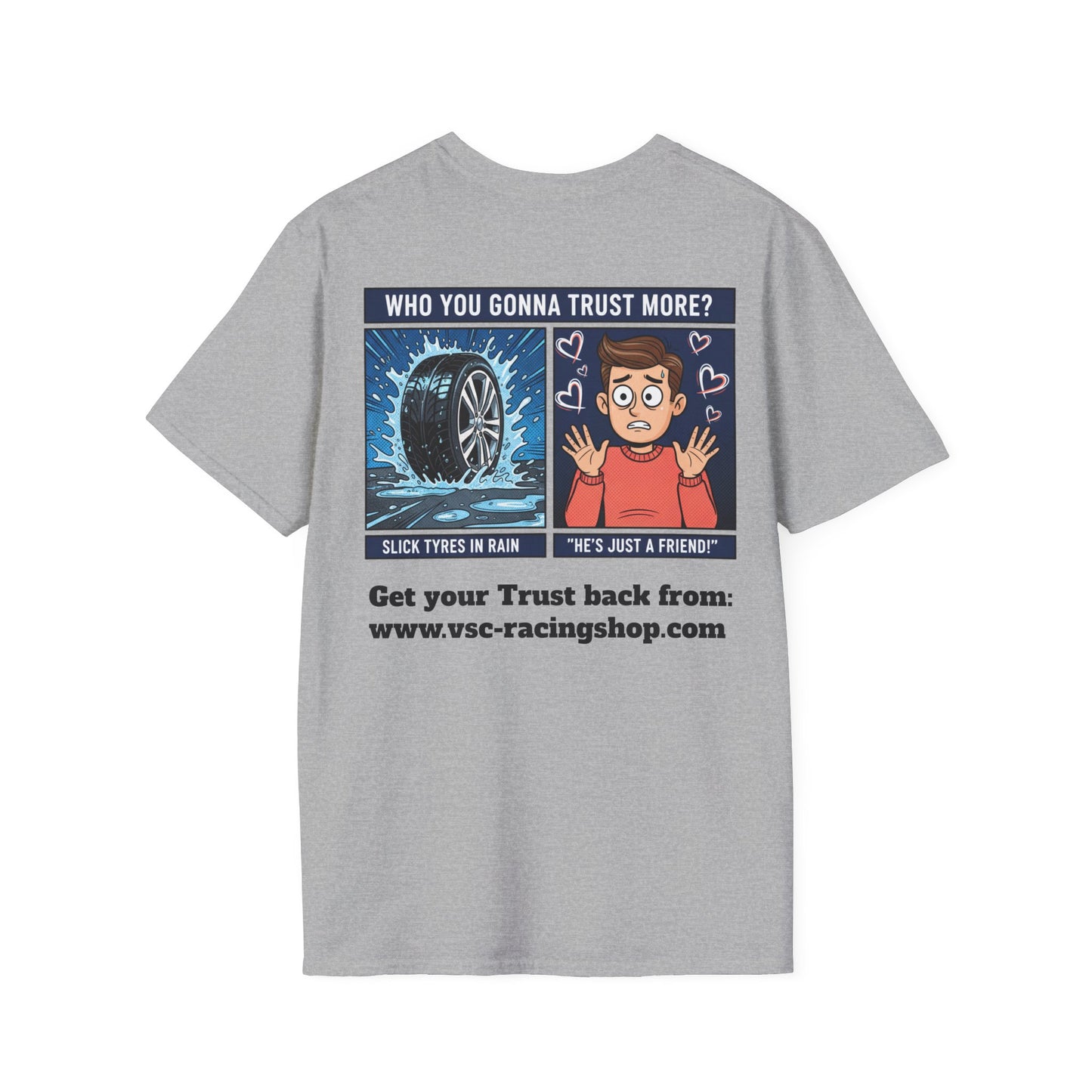 VSC Racing T-Shirt Trust Meme